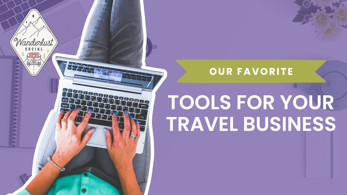 Our Favorite Travel Tools