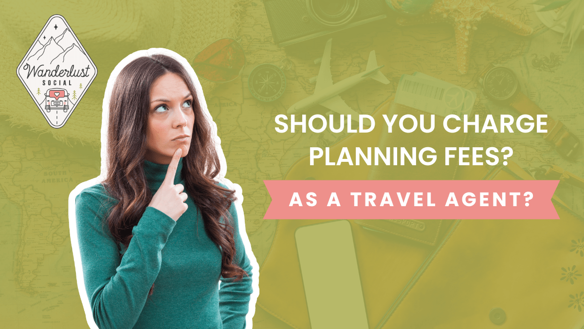 should you charge travel planning fees