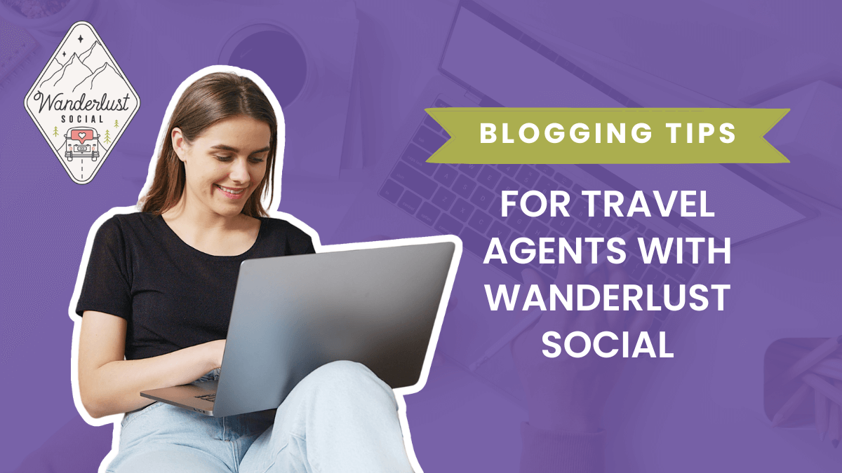 blogging for your travel business