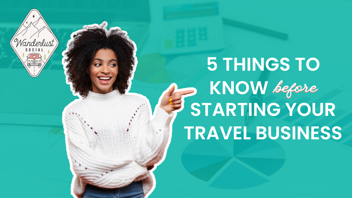 5 Essential Things to Know Before Starting a Travel Business(04)