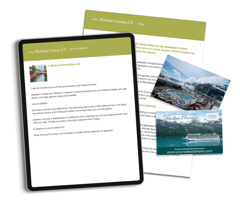 Alaskan Cruise marketing content for travel agency owners