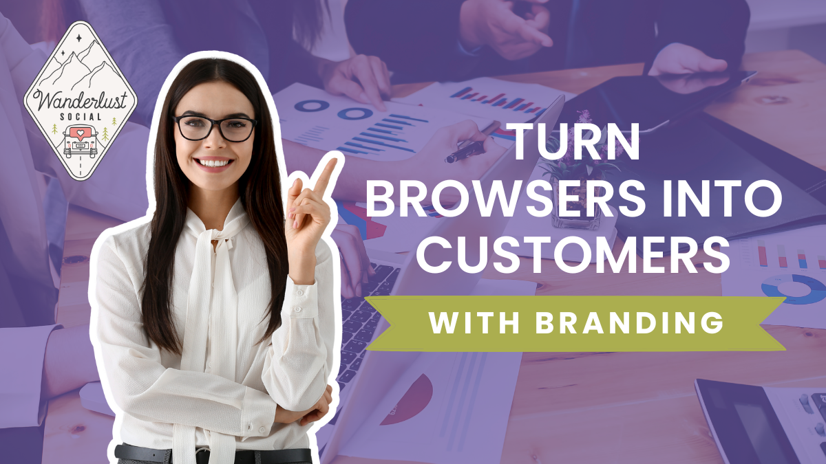 How to Create an Authentic Brand That Converts Browsers into Paid Customers