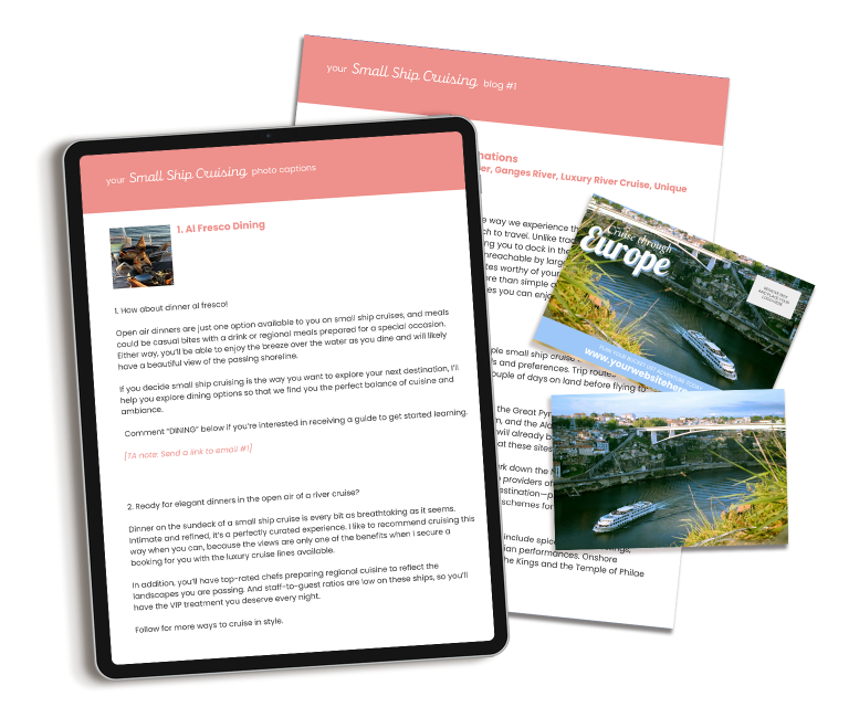 Our small ship cruising marketing content includes done-for-you content for travel professionals.